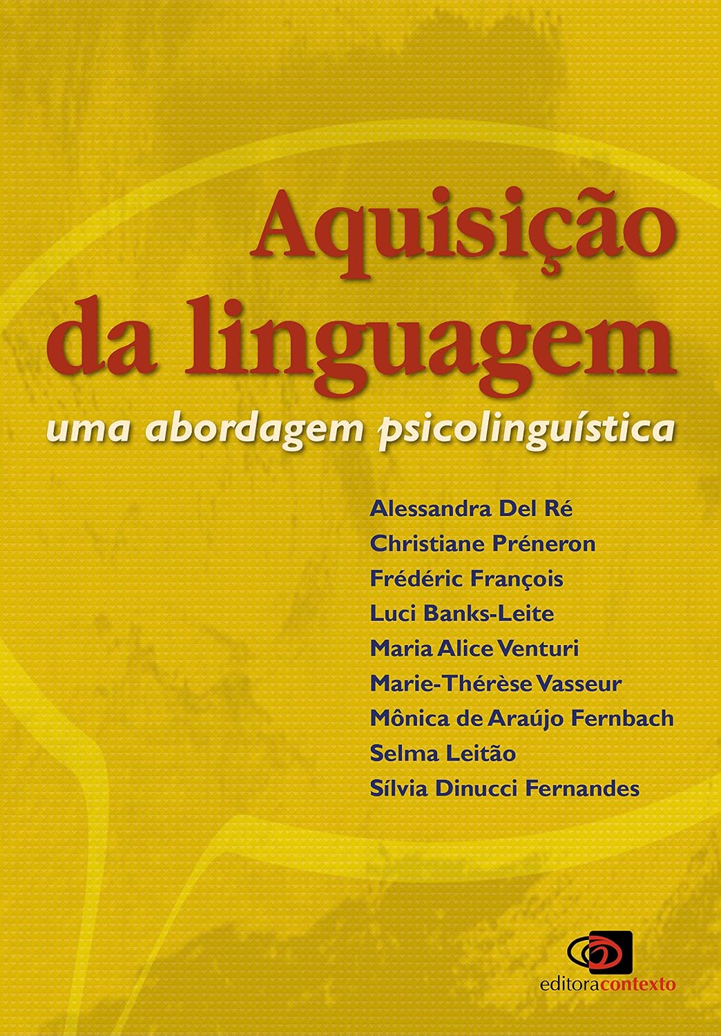 Aquisição da linguagem: uma abordagem psicolinguística baixar livro de graça