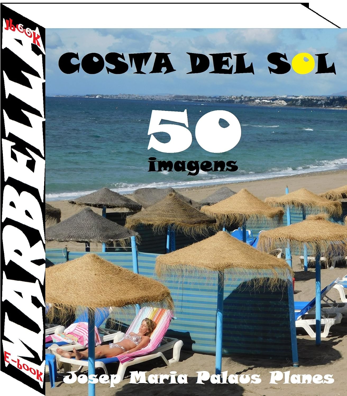 Costa del Sol: Marbella (50 imagens)