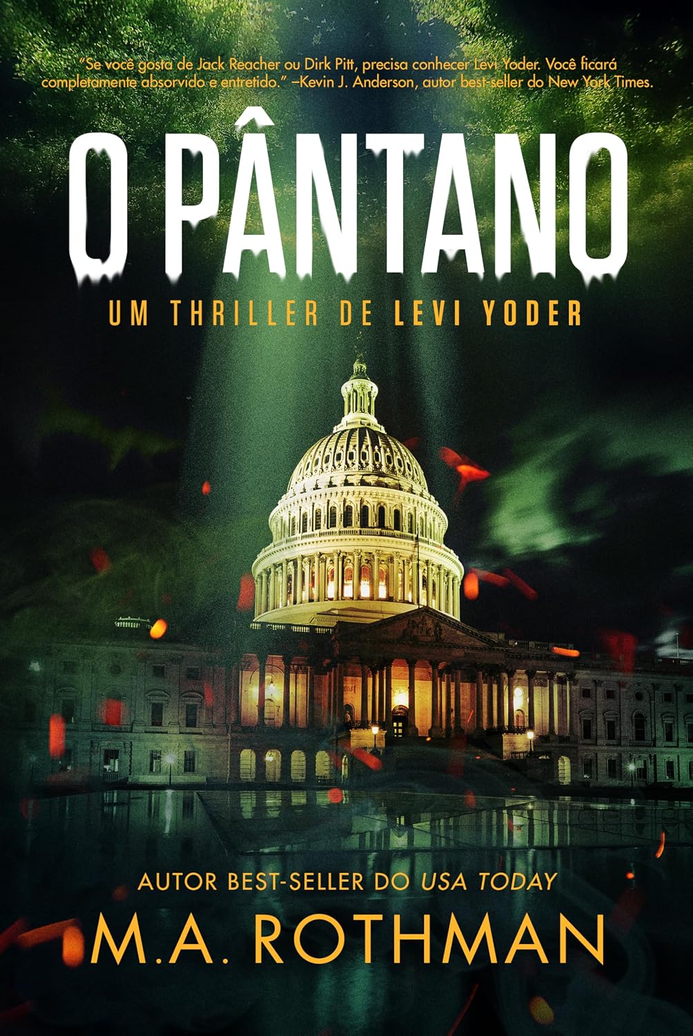 O Pântano (Um thriller de Levi Yoder Livro 4) baixar livro de graça