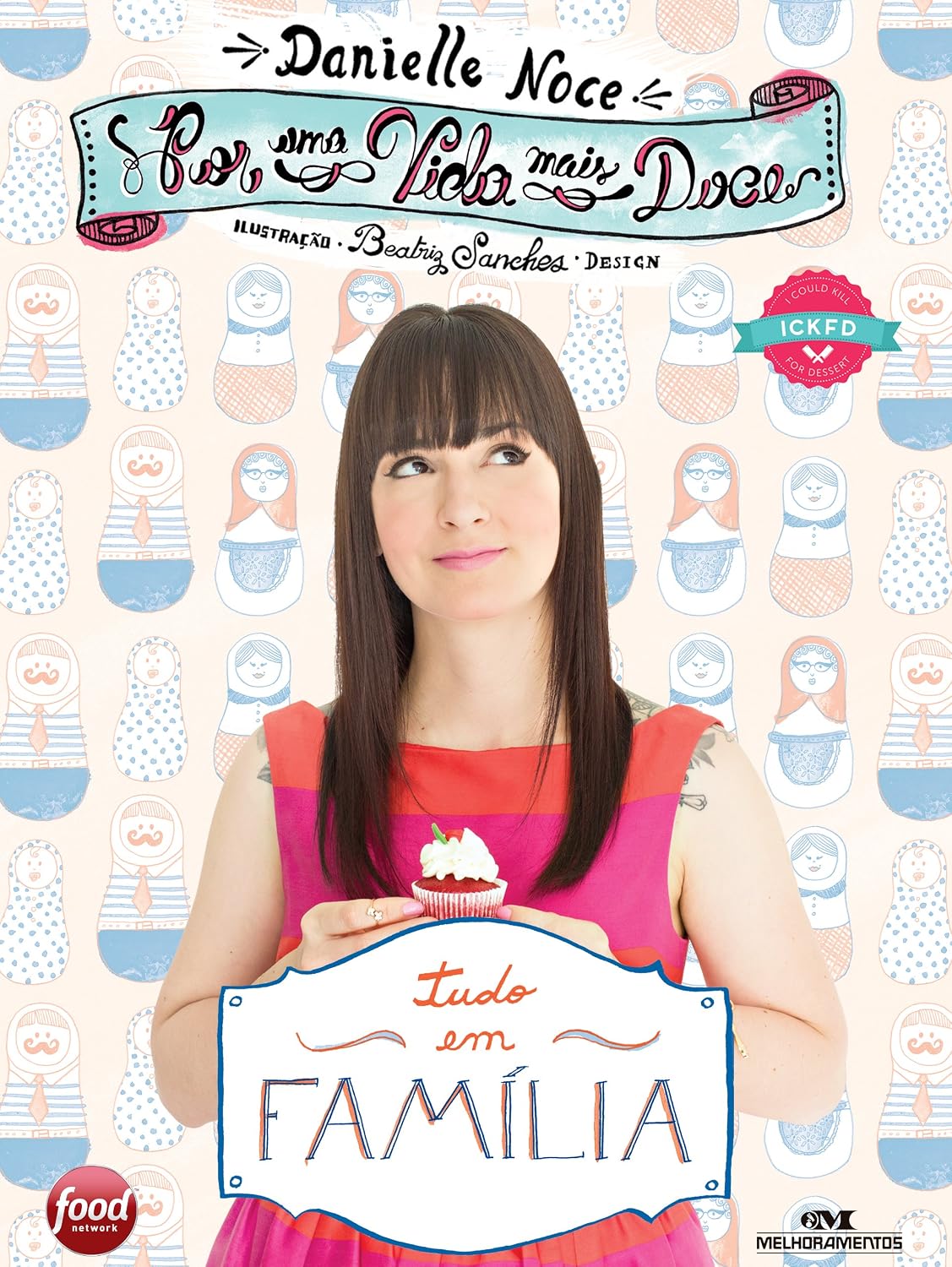 Por uma vida mais doce: Tudo em família