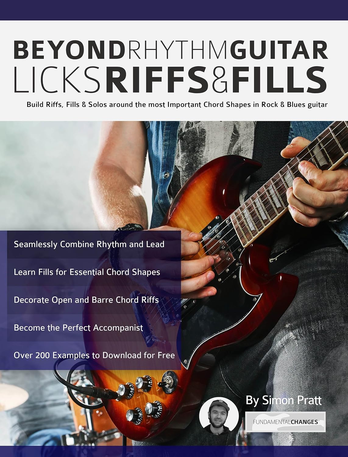 ler totalmente Beyond Rhythm Guitar: Riffs, Licks and Fills: Build Riffs, Fills & Solos around the most Important Chord Shapes in Rock & Blues guitar (Learn How to Play Rock Guitar) (English Edition)