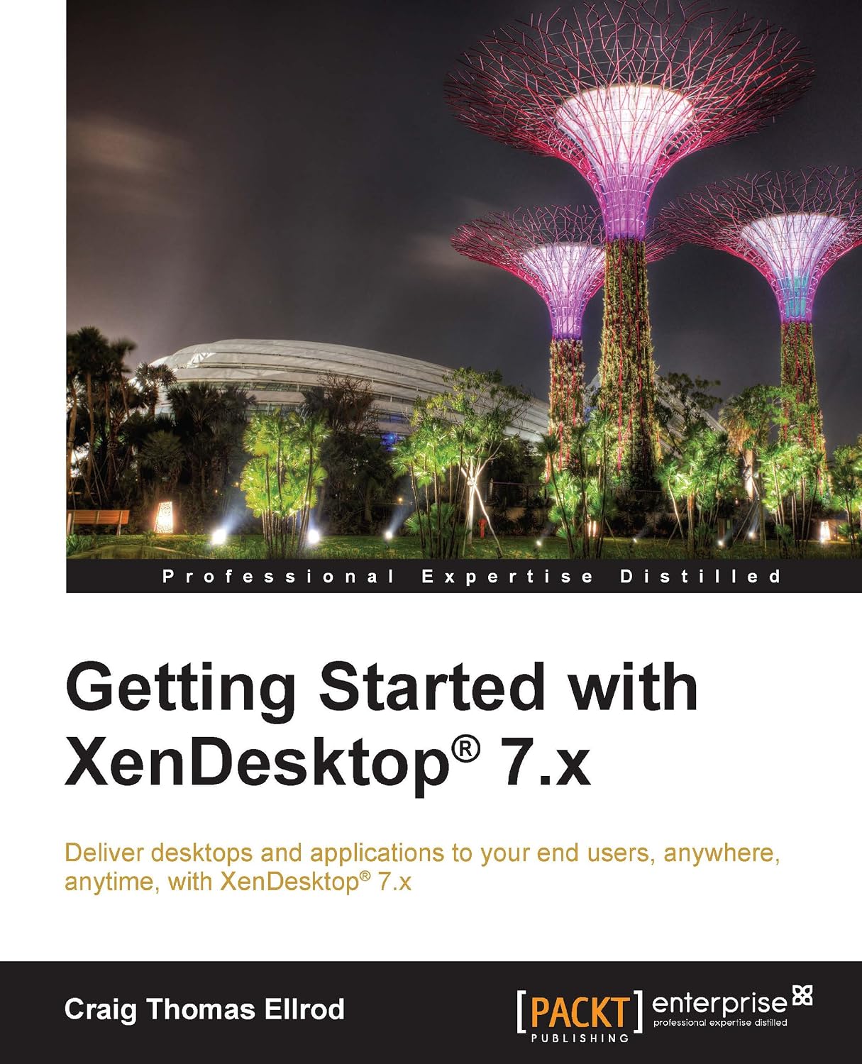 Getting Started with XenDesktop® 7.x (English Edition) baixar o livro de graça