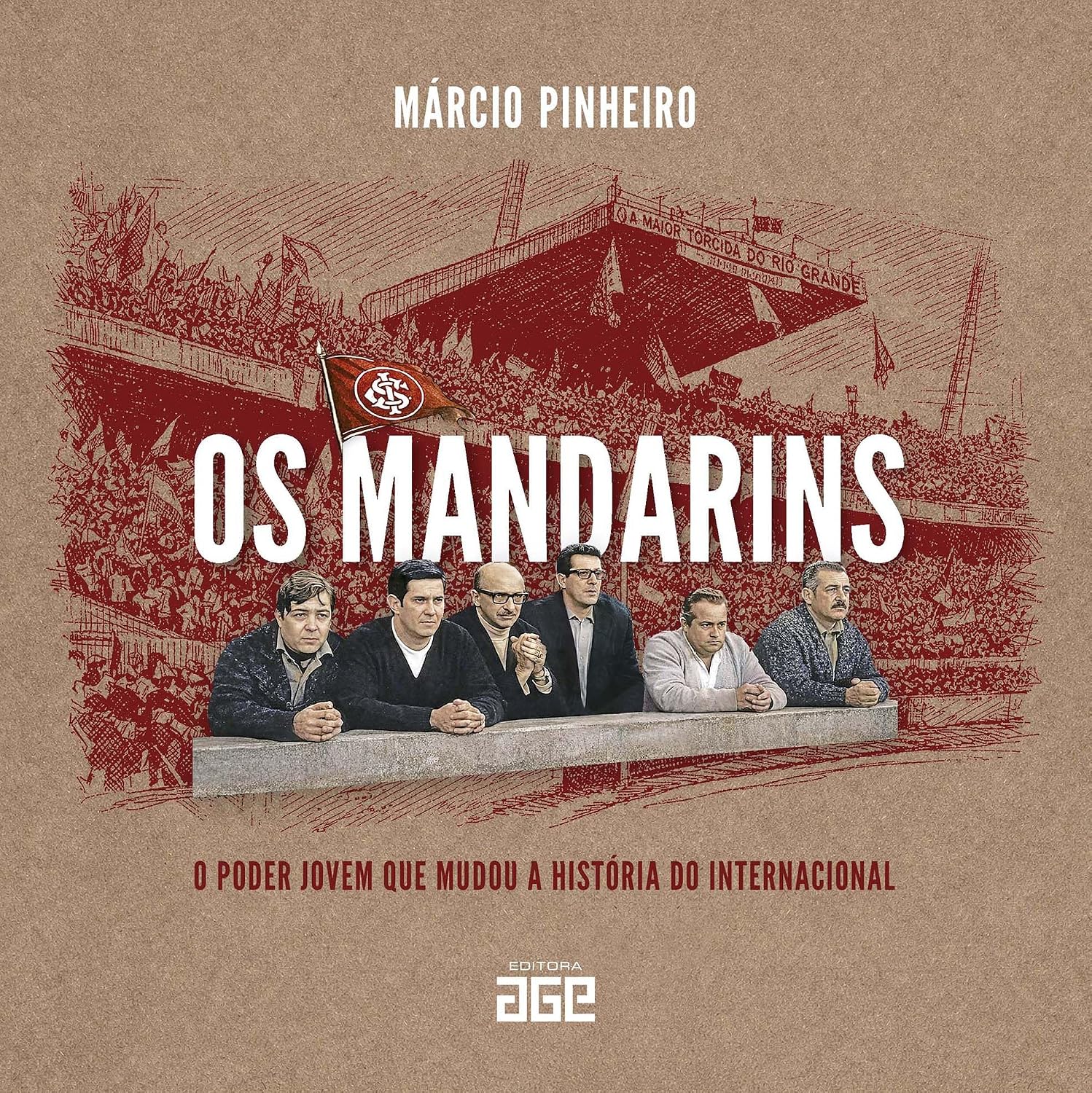 Os Mandarins: o poder jovem que mudou a história do Internacional baixar o livro de graça