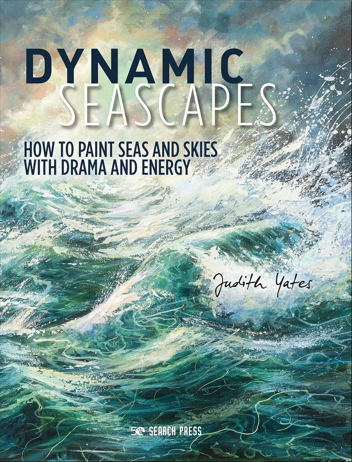 capítulo por capítulo baixar Dynamic Seascapes: How to Paint Seas and Skies with Drama and Energy (English Edition)
