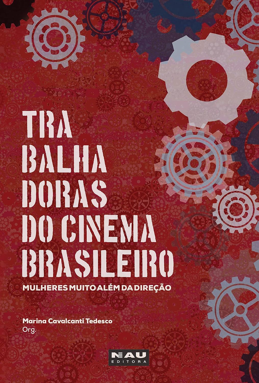capítulo por capítulo baixar Trabalhadoras do cinema brasileiro: mulheres muito além da direção