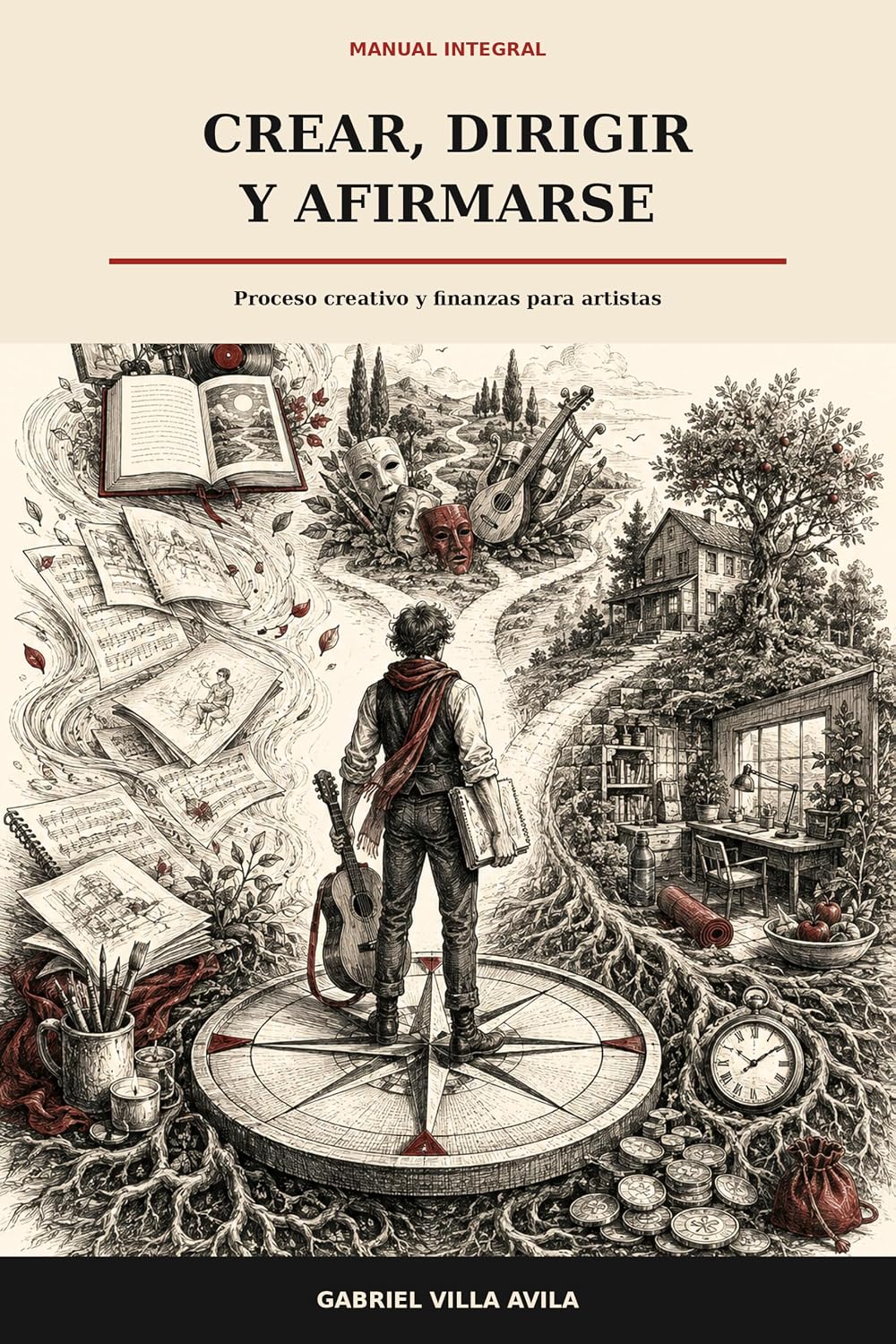 Crear, dirigir y afirmarse: Proceso creativo y finanzas para artistas (Spanish Edition) baixar o livro de graça