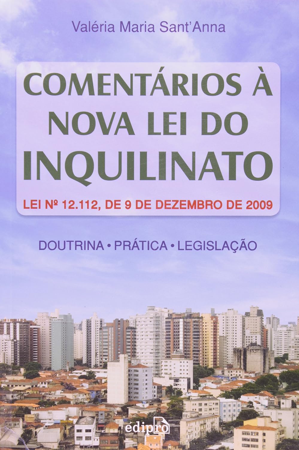 ler totalmente Comentários a nova Lei do inquilinato