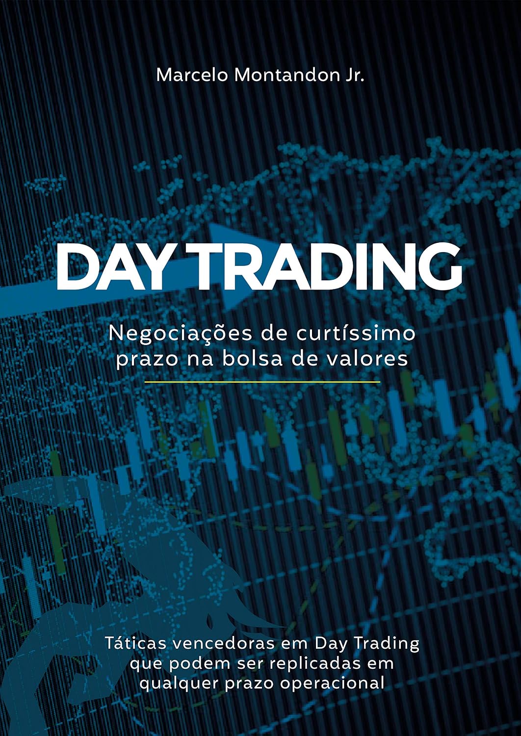 DAY TRADING: Negociações de curtíssimo prazo na bolsa de valores baixar o livro de graça