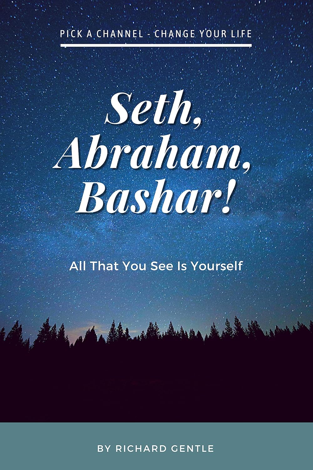Seth, Abraham, Bashar!: All that you see is yourself (English Edition) baixar livro de graça