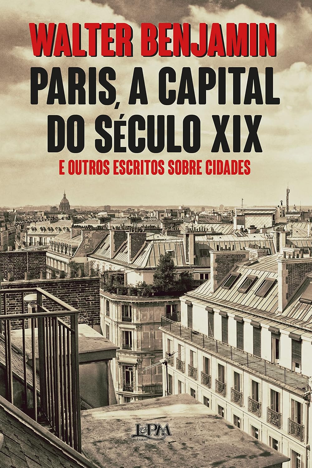 ler totalmente Paris, a capital do século XIX: E outros escritos sobre cidades
