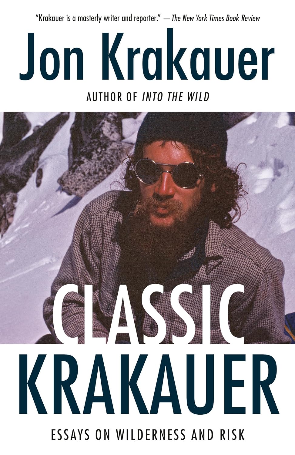 Classic Krakauer: Essays on Wilderness and Risk baixar livro de graça