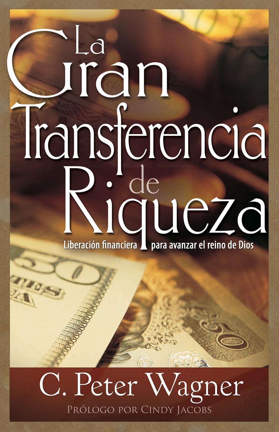 capítulo por capítulo baixar La Gran Transferencia de Riqueza: Liberación Financiera Para Avanzar El Reino de Dios