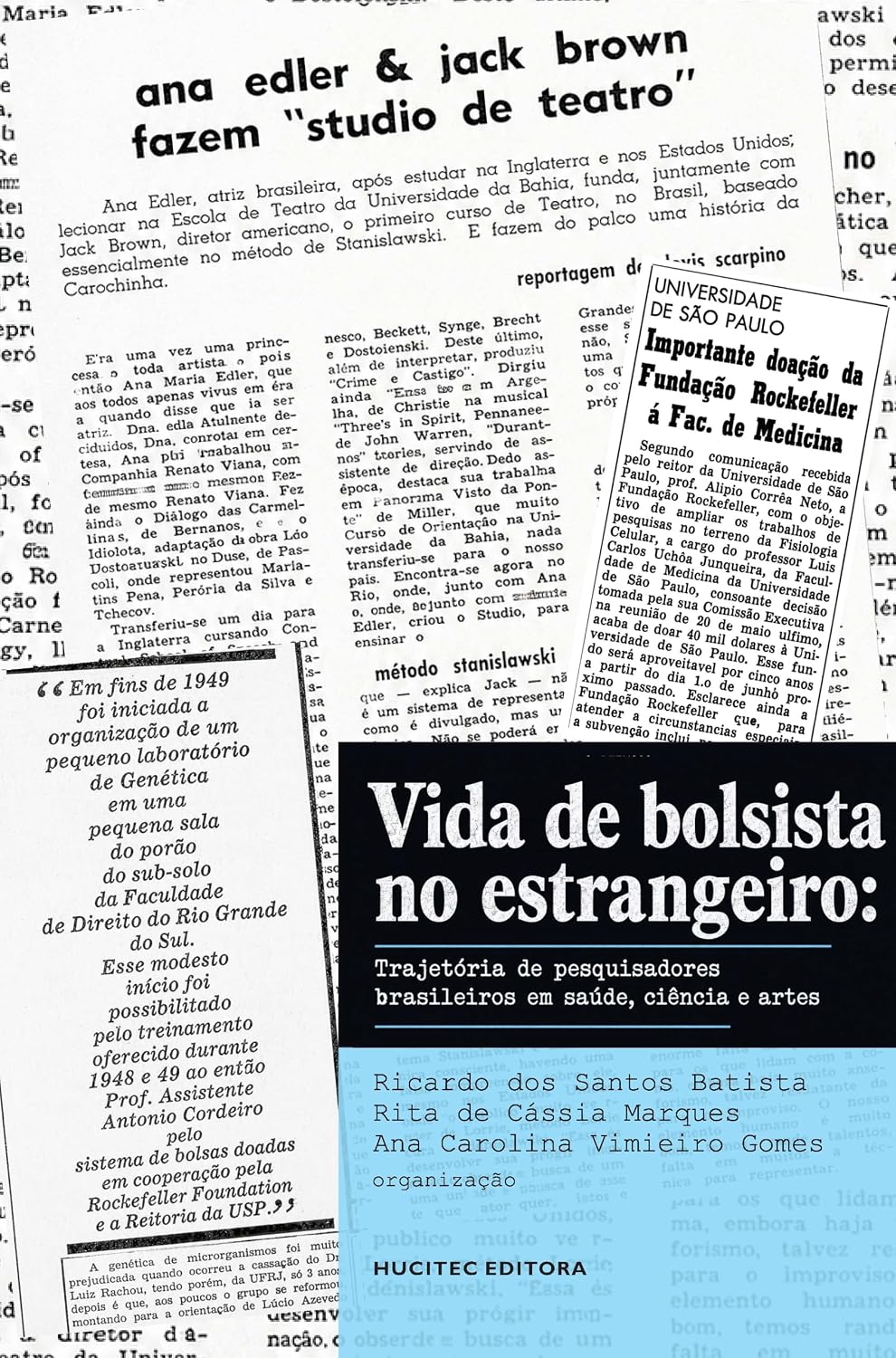 Vida de bolsista no estrangeiro: trajetória de pesquisadores brasileiros em saúde, ciência e artes