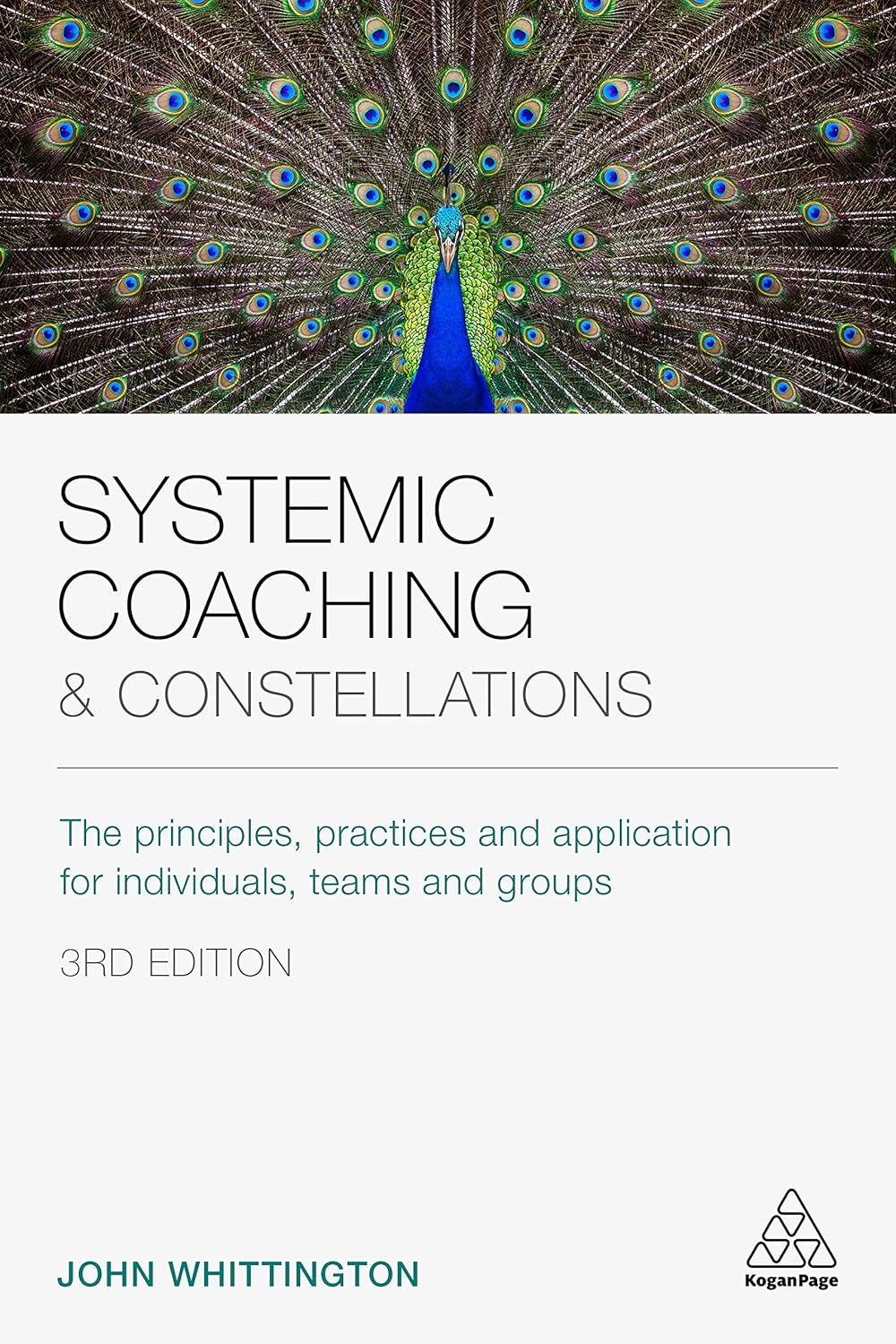 Systemic Coaching and Constellations: The Principles, Practices and Application for Individuals, Teams and Groups baixar livro de graça