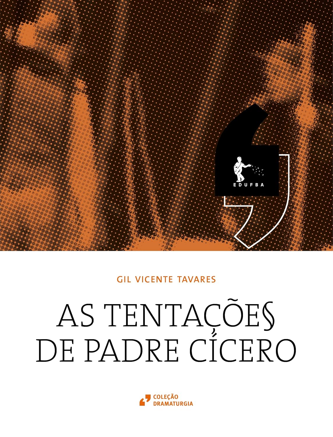 As tentações de Padre Cícero