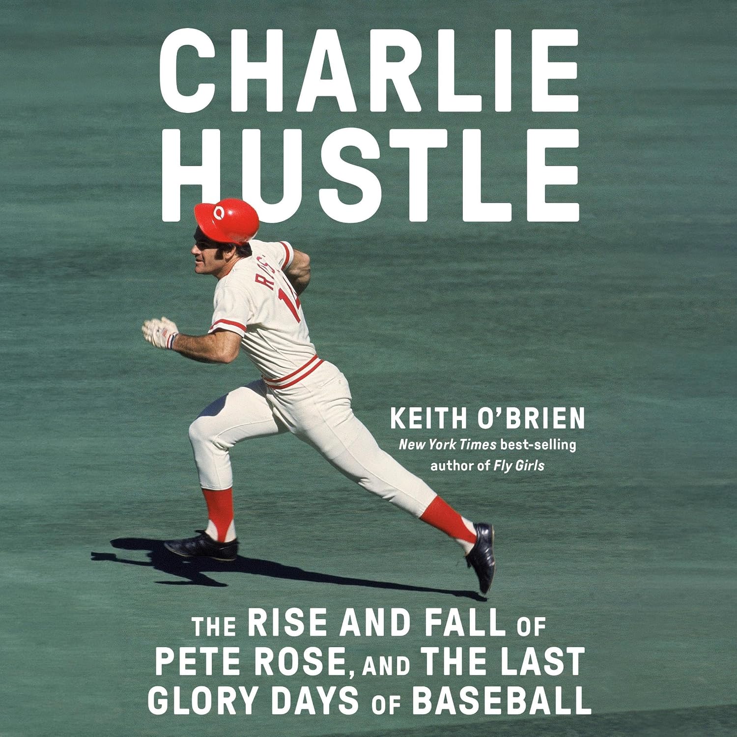 Charlie Hustle: The Rise and Fall of Pete Rose, and the Last Glory Days of Baseball baixar o livro de graça
