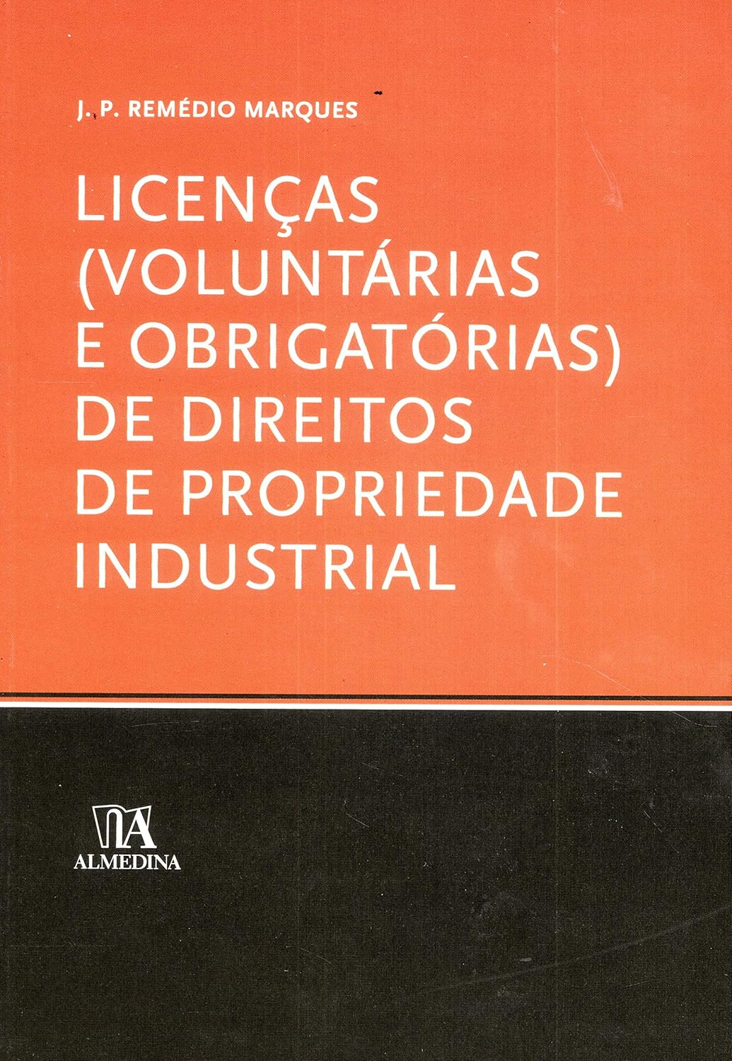 Licenças (voluntárias e Obrigatórias) de Direitos de Propriedade Industrial baixar o livro de graça