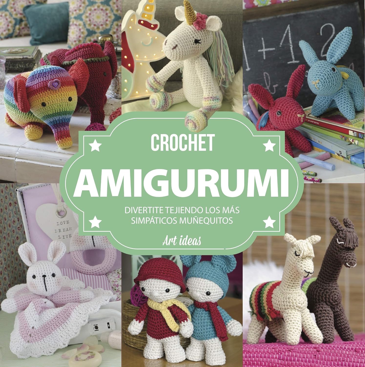 ler totalmente CROCHET AMIGURUMI: diviértete tejiendo los más simpáticos muñequitos (TEJIDO AMIGURUMI nº 9) (Spanish Edition)