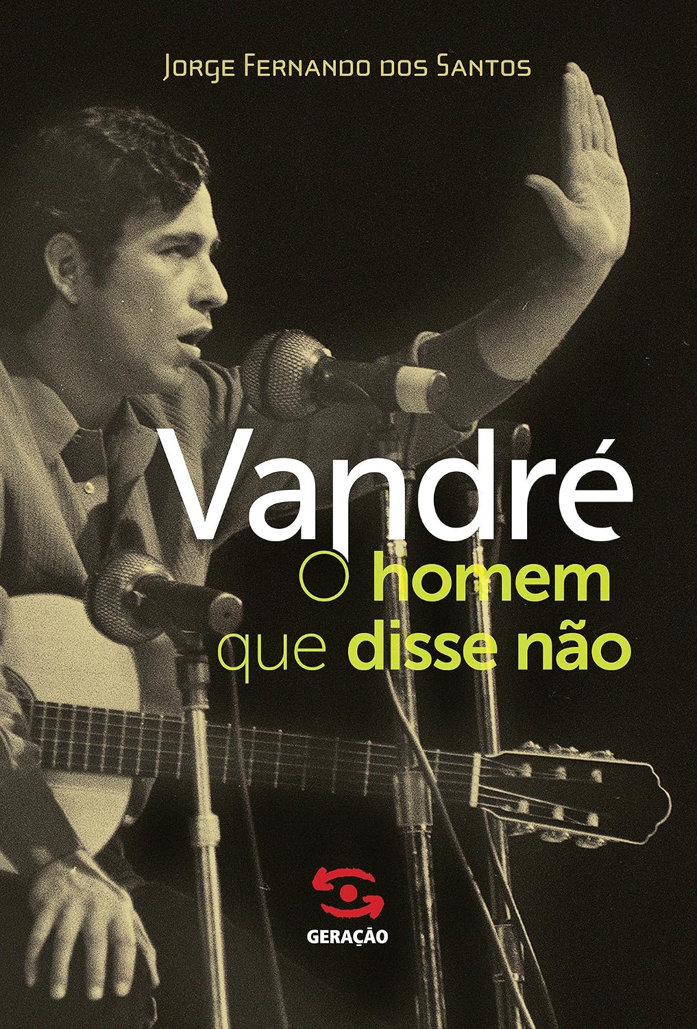 Vandré: O homem que disse não baixar o livro de graça