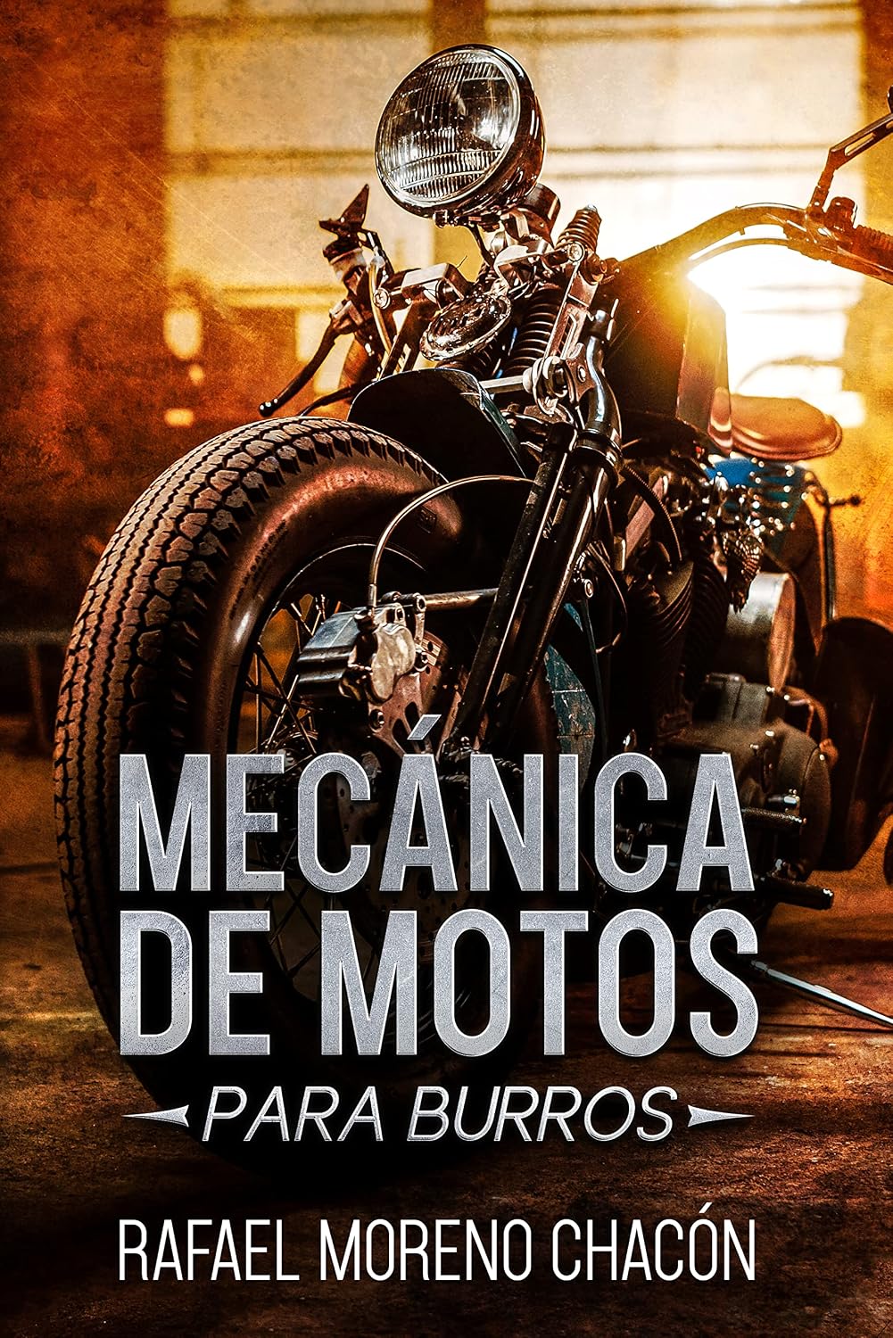 ler totalmente Mecánica de Motos: Para burros (Mecánica para burros) (Spanish Edition)