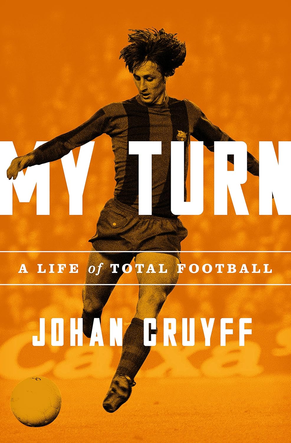 capítulo por capítulo baixar My Turn: A Life of Total Football (English Edition)