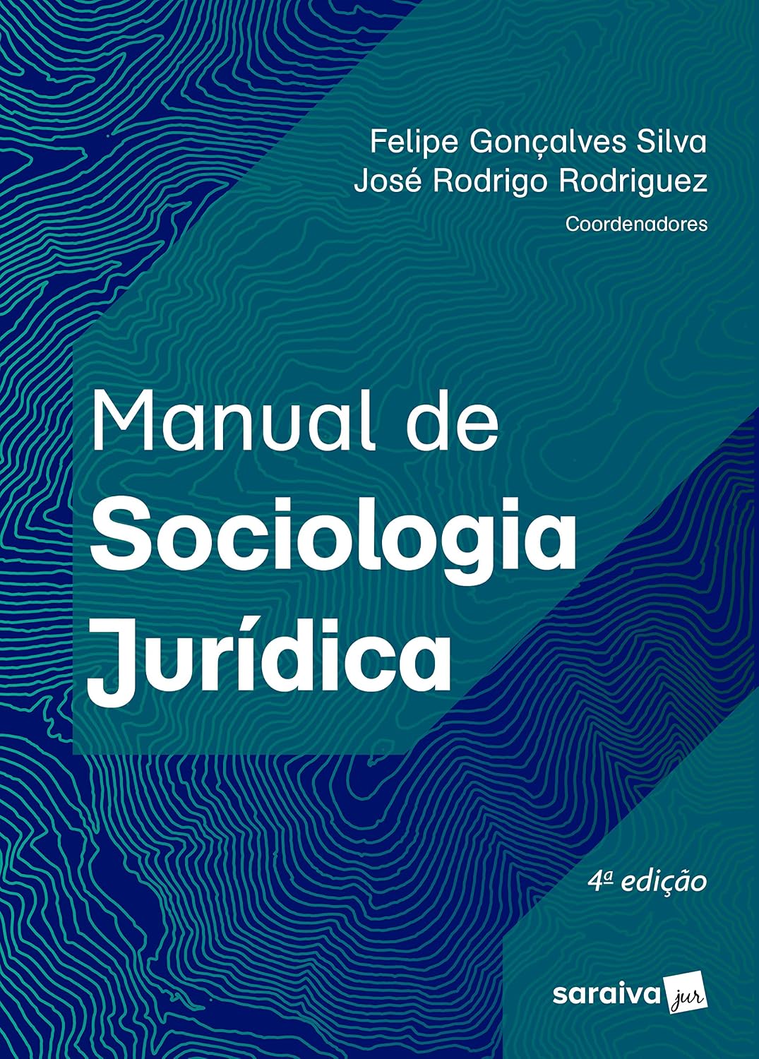 ler totalmente Manual de Sociologia Jurídica - 4ª Edição 2022