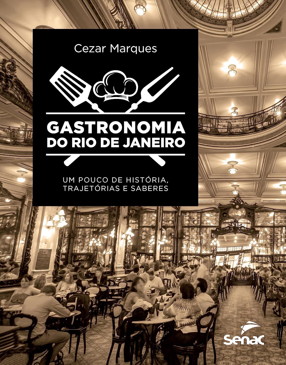 capítulo por capítulo baixar Gastronomia do Rio de Janeiro: um pouco de história, trajetórias e saberes