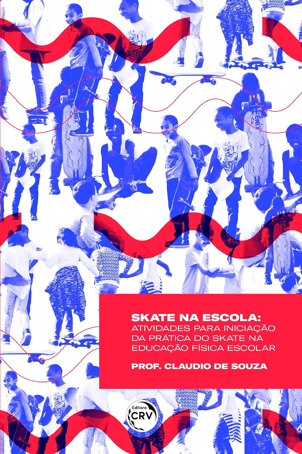 capítulo por capítulo baixar SKATE NA ESCOLA: Atividades para iniciação da prática do skate na educação física escolar