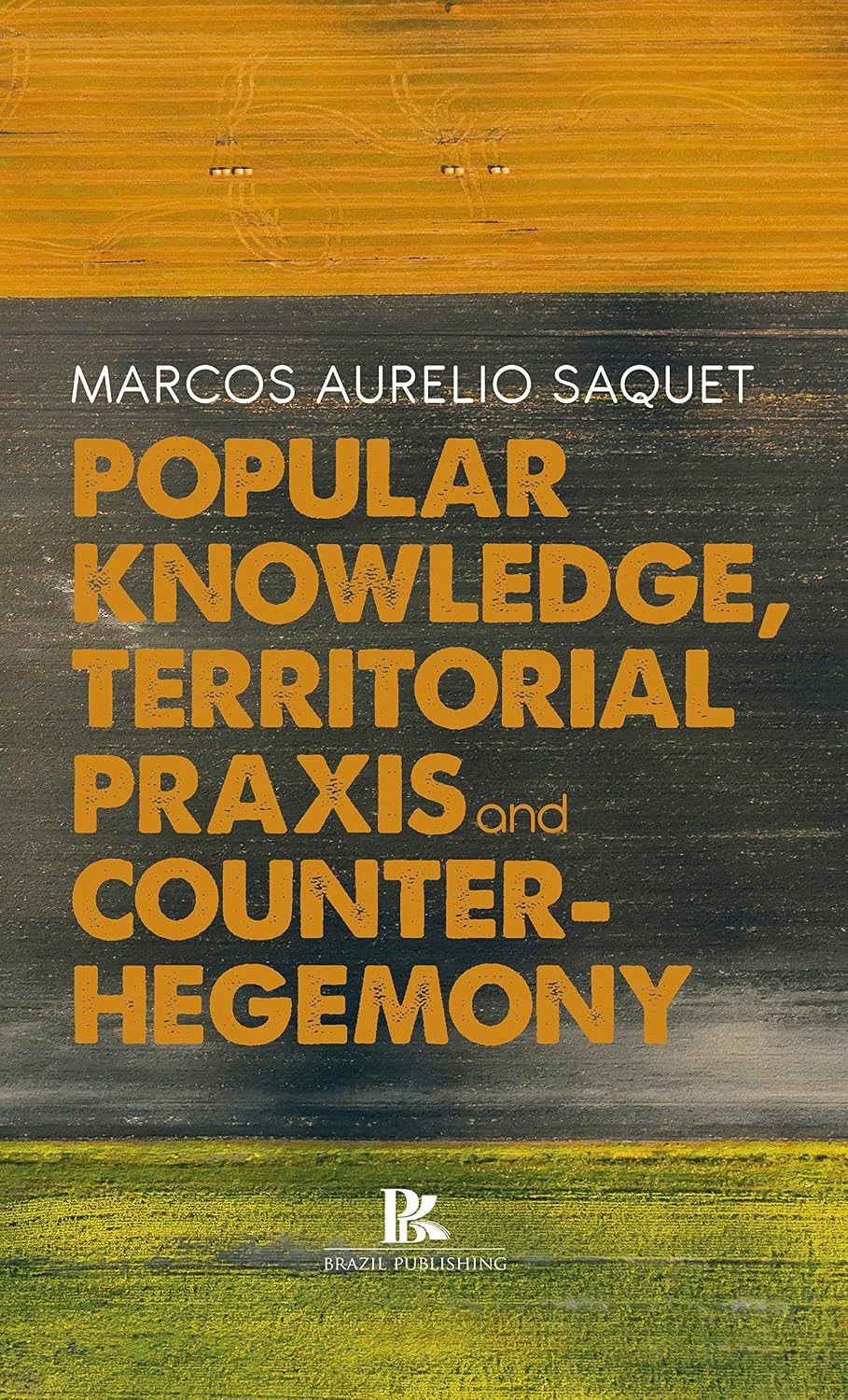 Popular knowledge, territorial práxis and counter baixar livro de graça