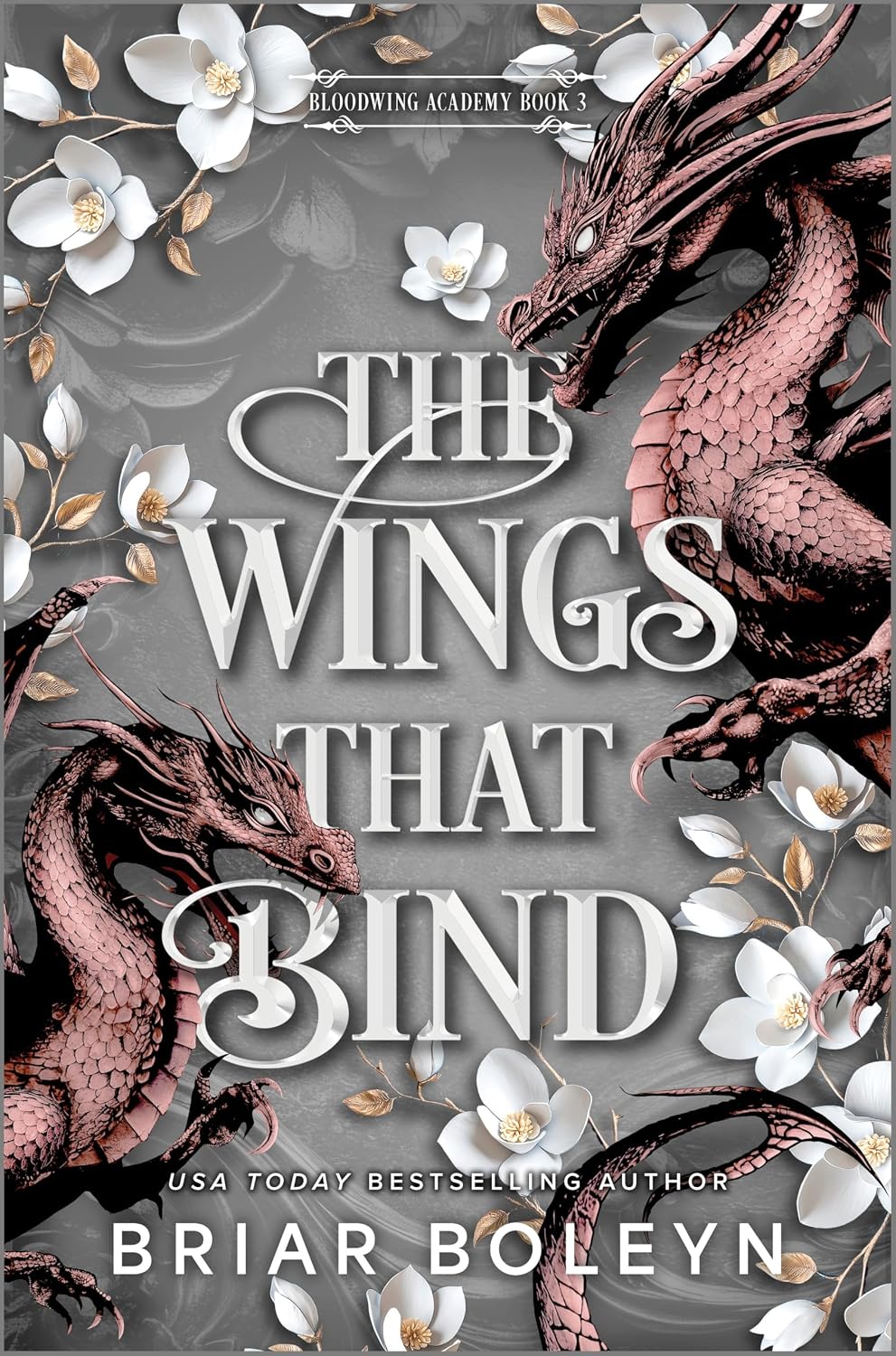 The Wings That Bind: A Novel - An Intense Dark Academia Adventure of Magic, Betrayal, and Dangerous Secrets (Bloodwing Academy Book 3) (English Edition) baixar o livro de graça