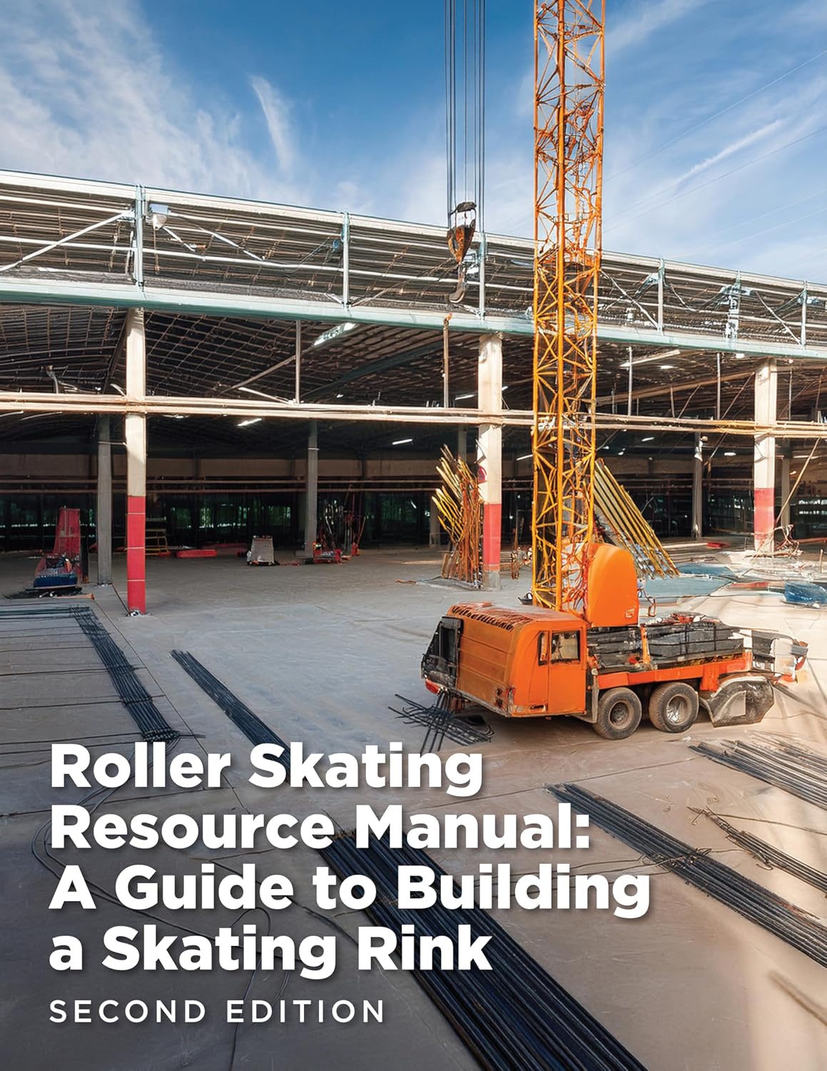 Roller Skating Resource Manual: A Guide to Building a Skating Rink (English Edition) baixar o livro de graça