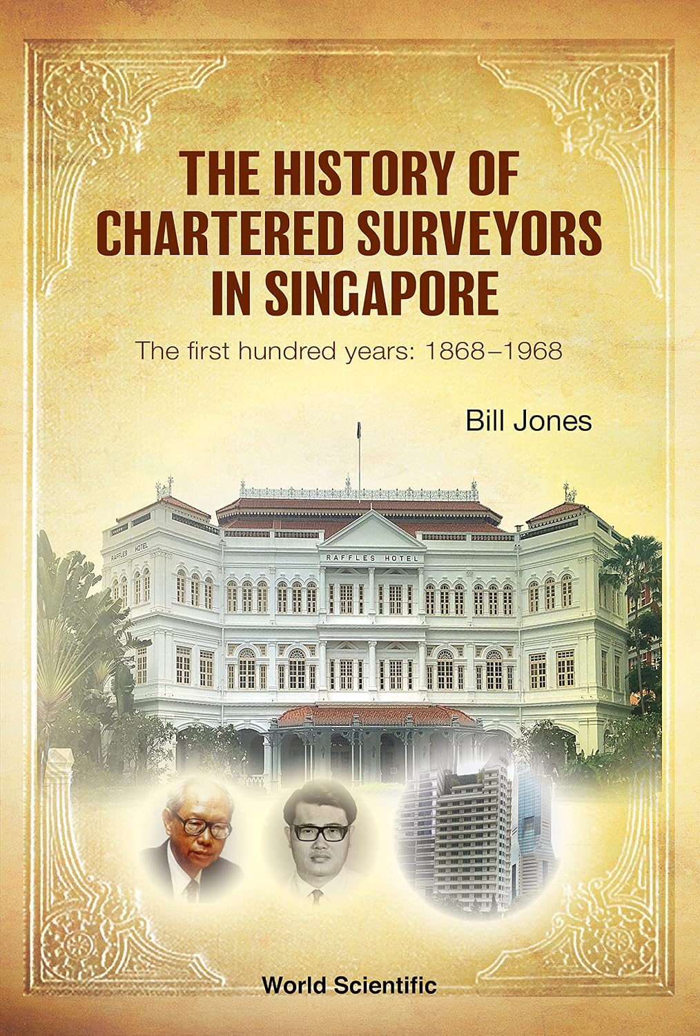 The History of Chartered Surveyors in Singapore: The First Hundred Years: 1868–1968 (English Edition) baixar o livro de graça