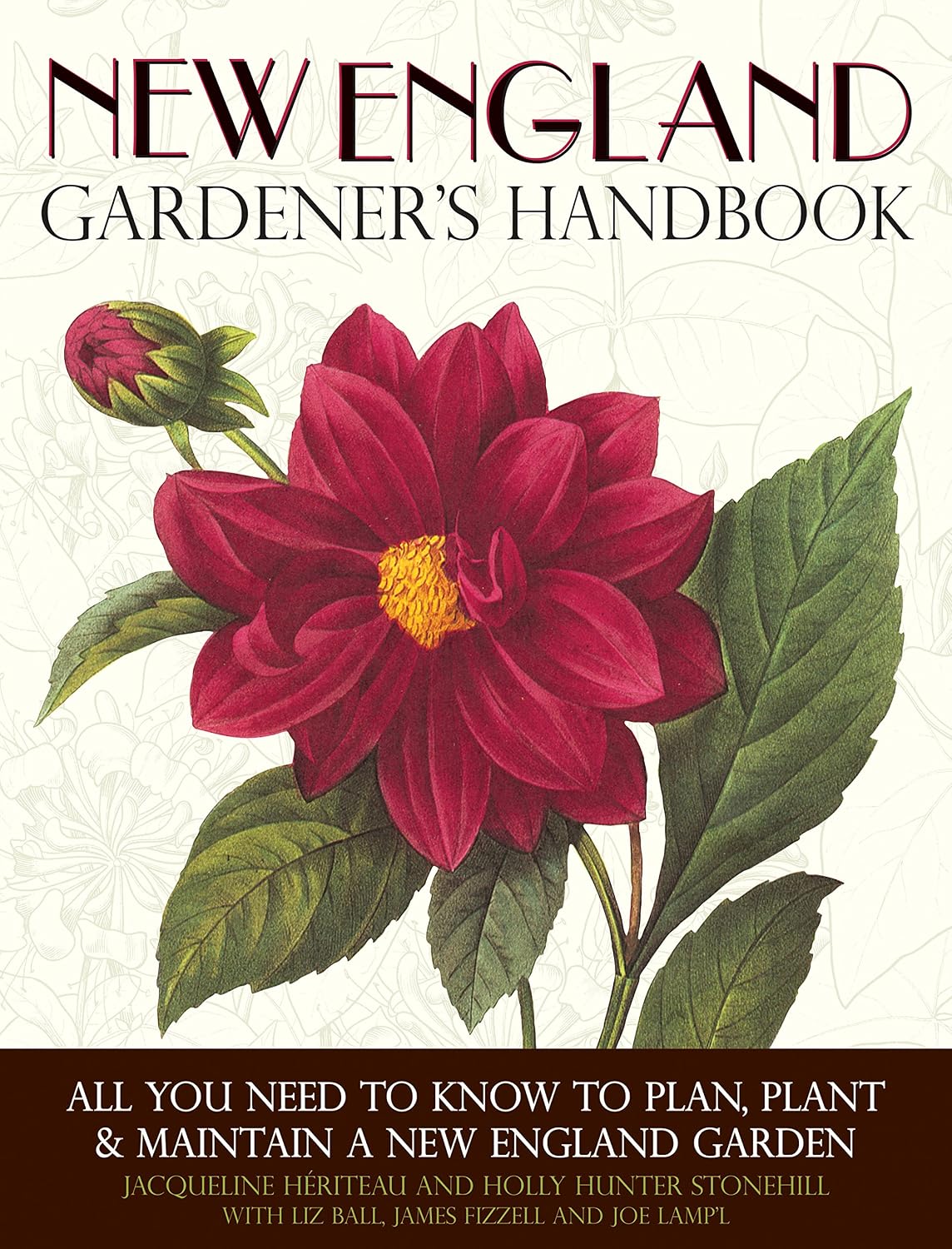 New England Gardener's Handbook: All You Need to Know to Plan, Plant & Maintain a New England Garden - Connecticut, Main baixar o livro de graça
