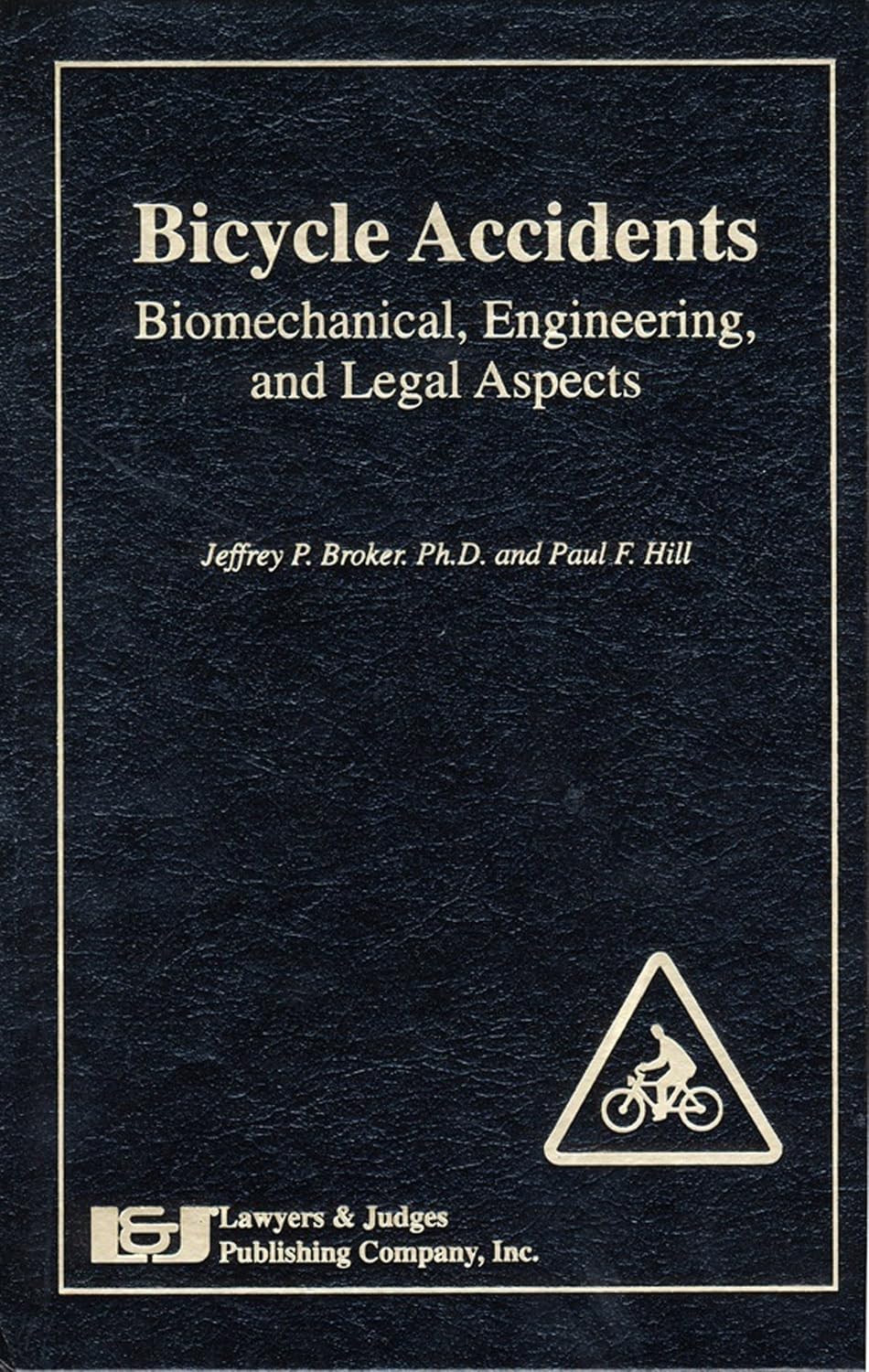 Bicycle Accidents: Biomechanical, Engineering, and Legal Aspects (English Edition) baixar livro de graça