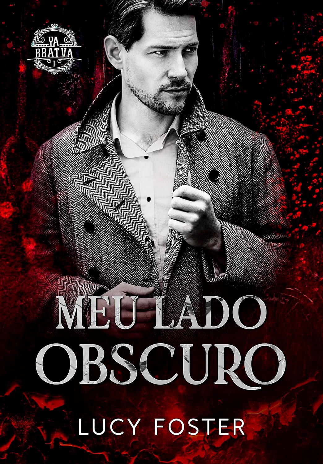 Meu Lado Obscuro: Série Ya Bratva livro 1 baixar livro de graça