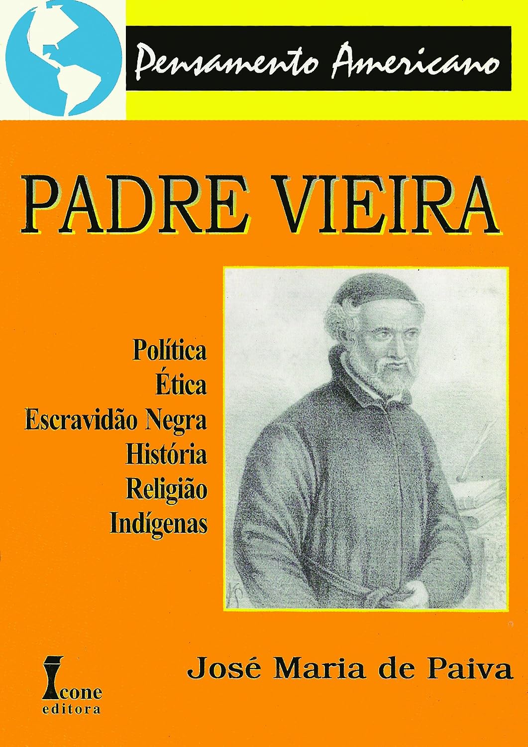 Padre vieira: política, ética baixar o livro de graça