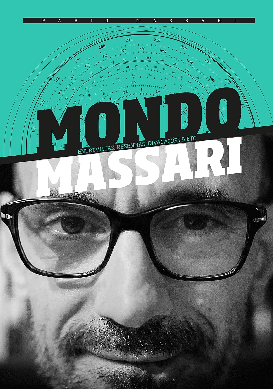 ler totalmente Mondo Massari: Entrevistas, resenhas, divagações & etc