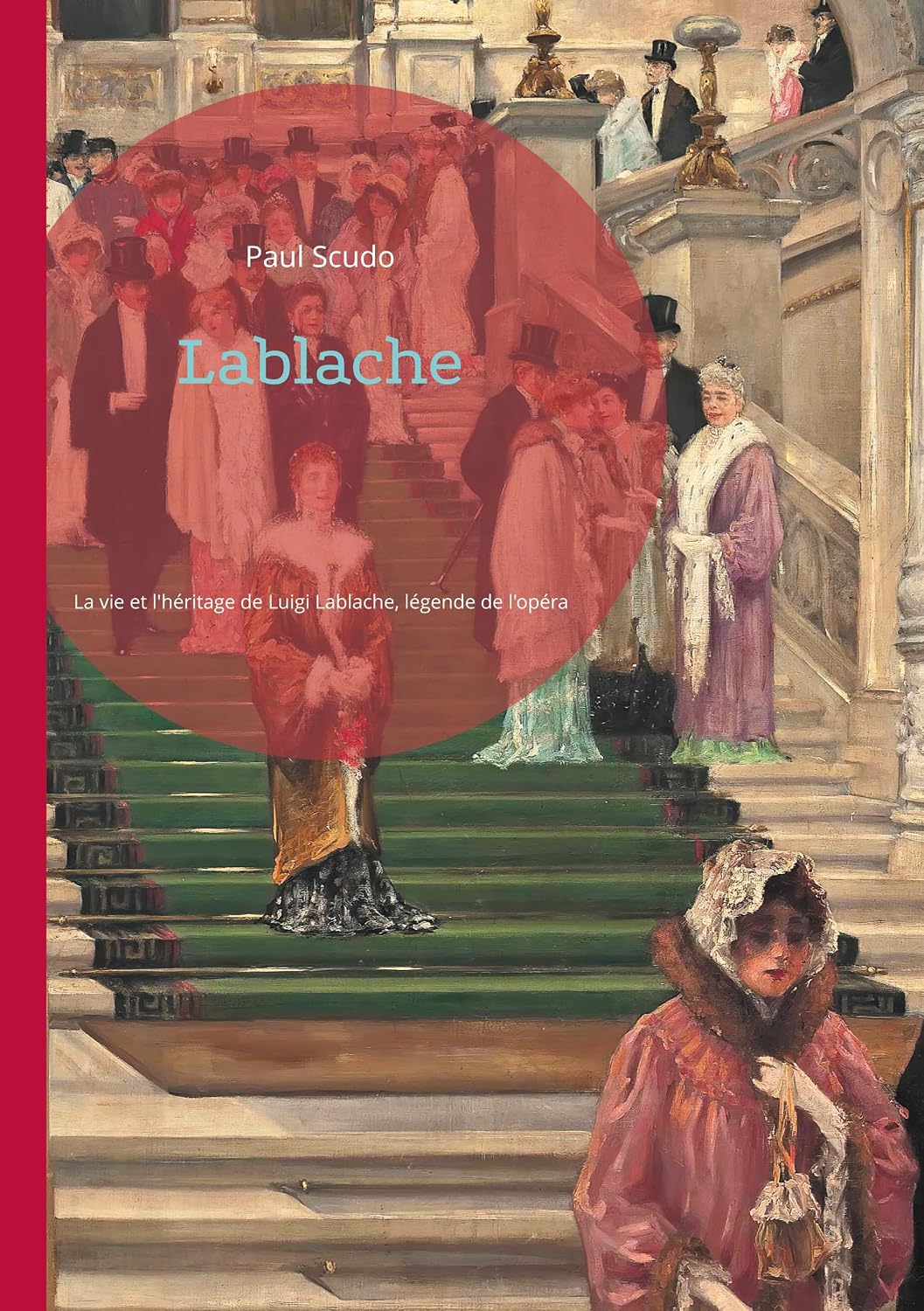 capítulo por capítulo baixar Lablache: La vie et l'héritage de Luigi Lablache, légende de l'opéra (French Edition)