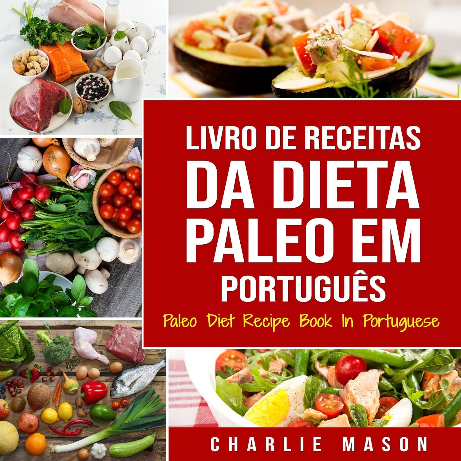 capítulo por capítulo baixar Livro de Receitas da Dieta Paleo: Um Guia Rápido para Receitas Paleo Deliciosas