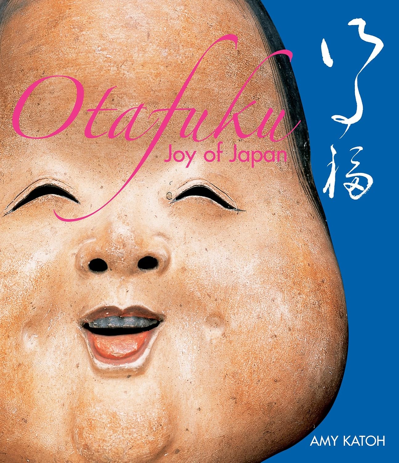 Otafuku: Joy of Japan (English Edition) baixar o livro de graça