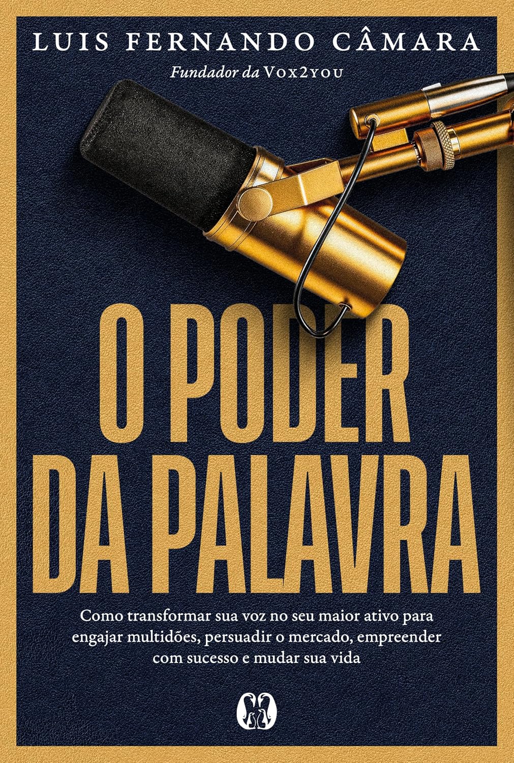 ler totalmente O Poder da Palavra: Como transformar sua voz no seu maior ativo para engajar multidões, persuadir o mercado, empreender com sucesso e mudar sua vida.