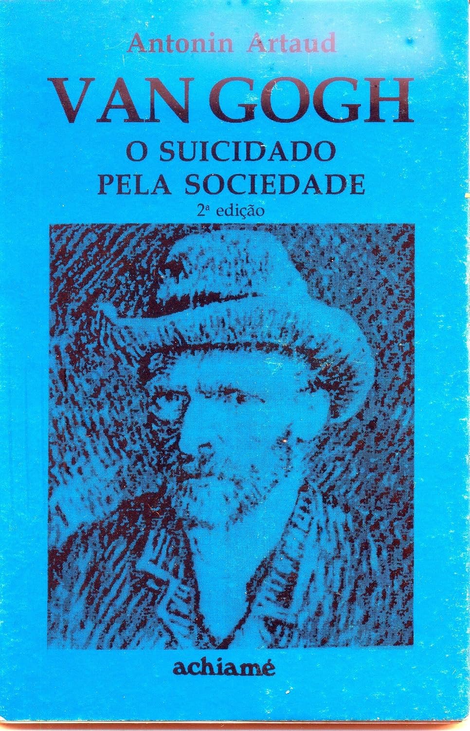 Van Gogh: O Suicidado pela Sociedade baixar livro de graça