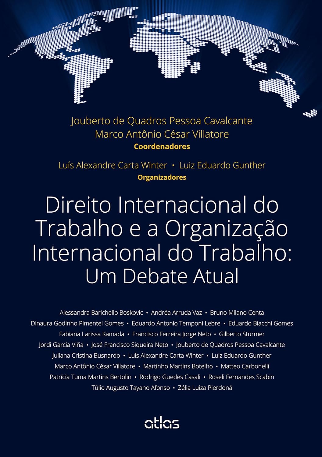 ler totalmente Direito Internacional Do Trabalho E A Organização Internacional Do Trabalho: Um Debate Atual