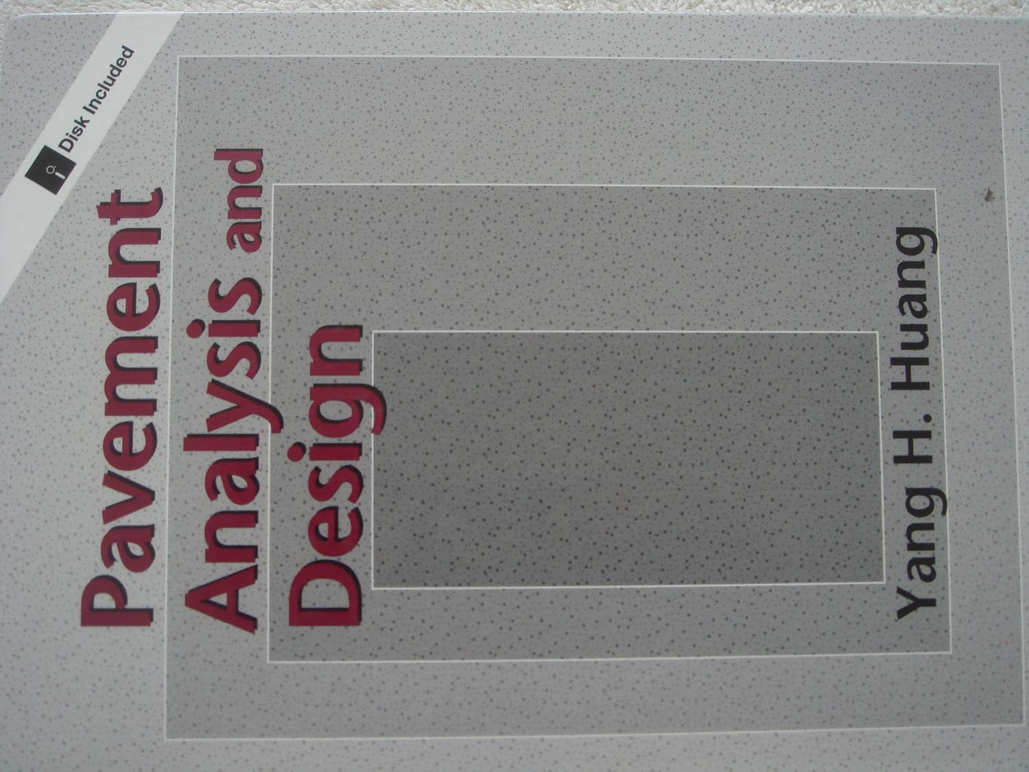Pavement Analysis And Design