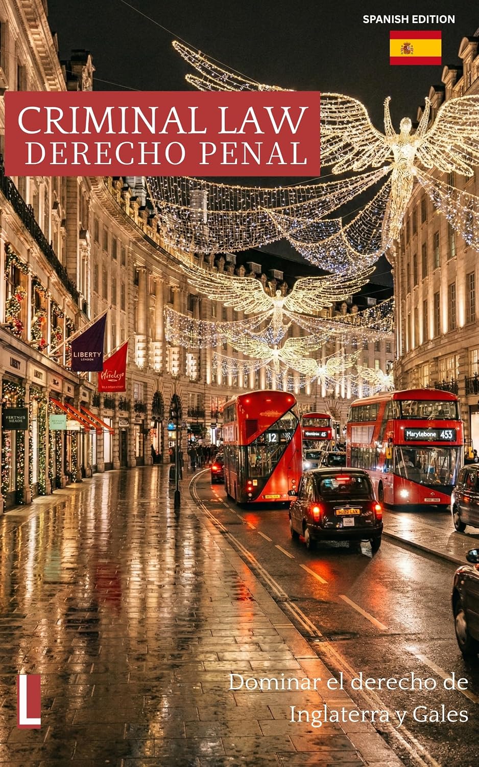 capítulo por capítulo baixar Derecho penal para el SQE: Guía teórica completa: Un enfoque contextual del derecho inglés a través de principios jurídicos, análisis de casos y razonamiento... para el SQE nº 11) (Spanish Edition)