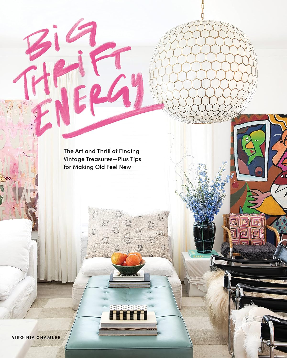 ler totalmente Big Thrift Energy: The Art and Thrill of Finding Vintage Treasures-Plus Tips for Making Old Feel New (English Edition)
