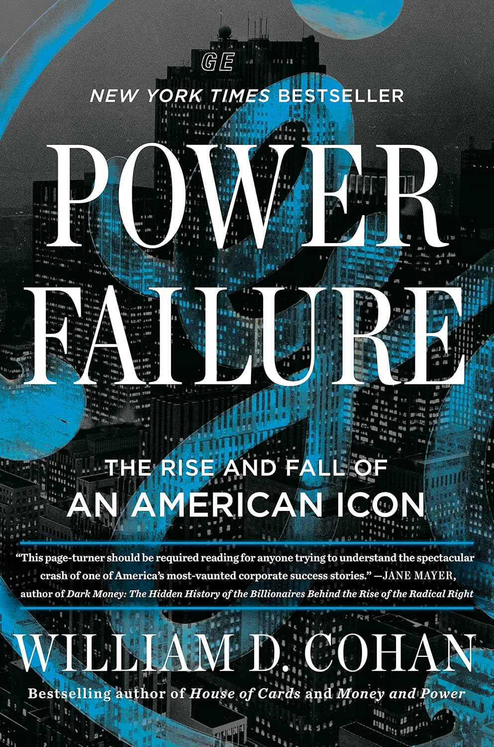 Power Failure: The Rise and Fall of an American Icon (English Edition) baixar livro de graça