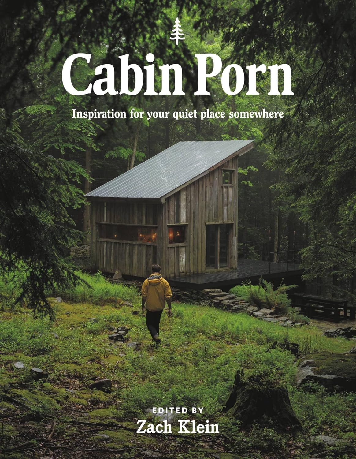 Cabin Porn: Inspiration for Your Quiet Place Somewhere baixar o livro de graça