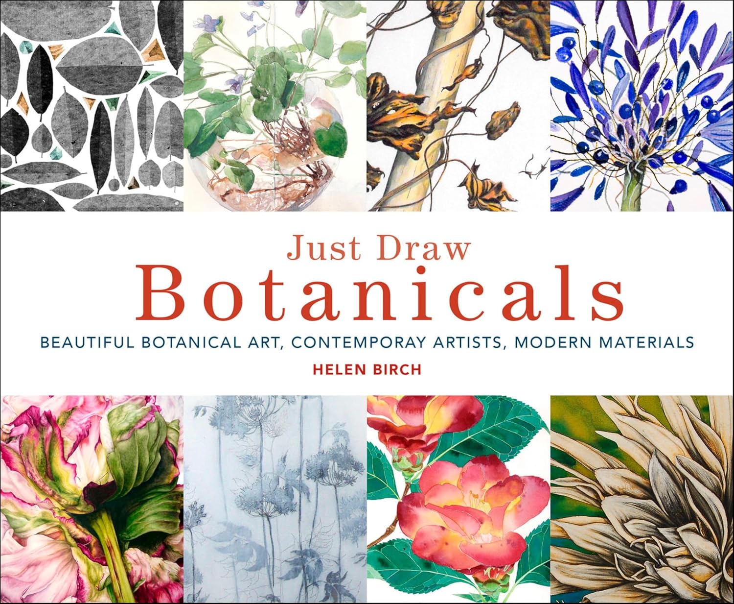 capítulo por capítulo baixar Just Draw Botanicals: Beautiful Botanical Art, Contemporary Artists, Modern Materials (English Edition)