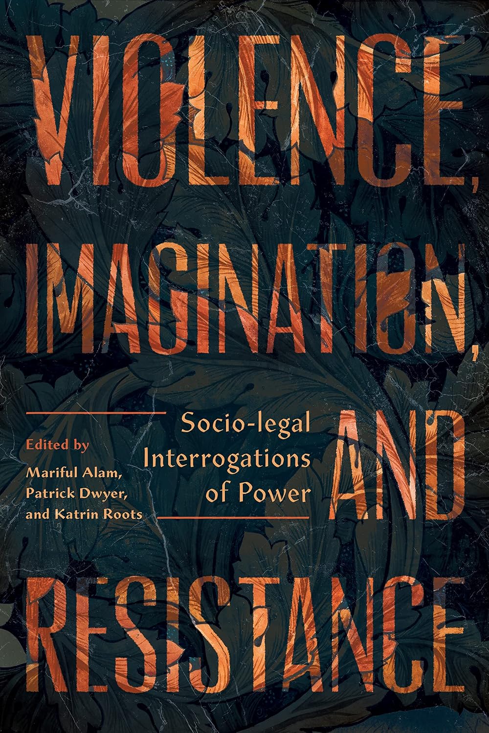 ler totalmente Violence, Imagination, and Resistance: Socio-legal Interrogations of Power (English Edition)